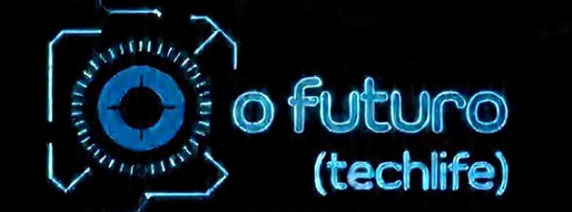 Techlife tecnologia em nossas vidas